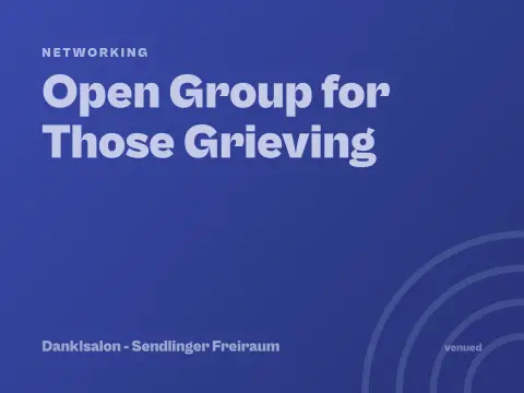 Open Group for Those Grieving