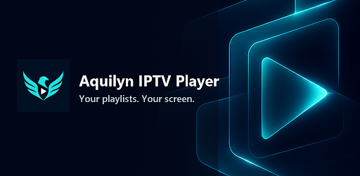 Aquilyn IPTV Player: M3U TV mobile game