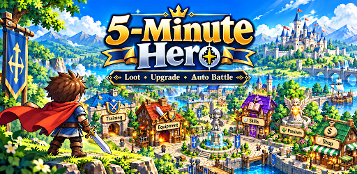 5-Minute Hero: Roguelite RPG mobile game