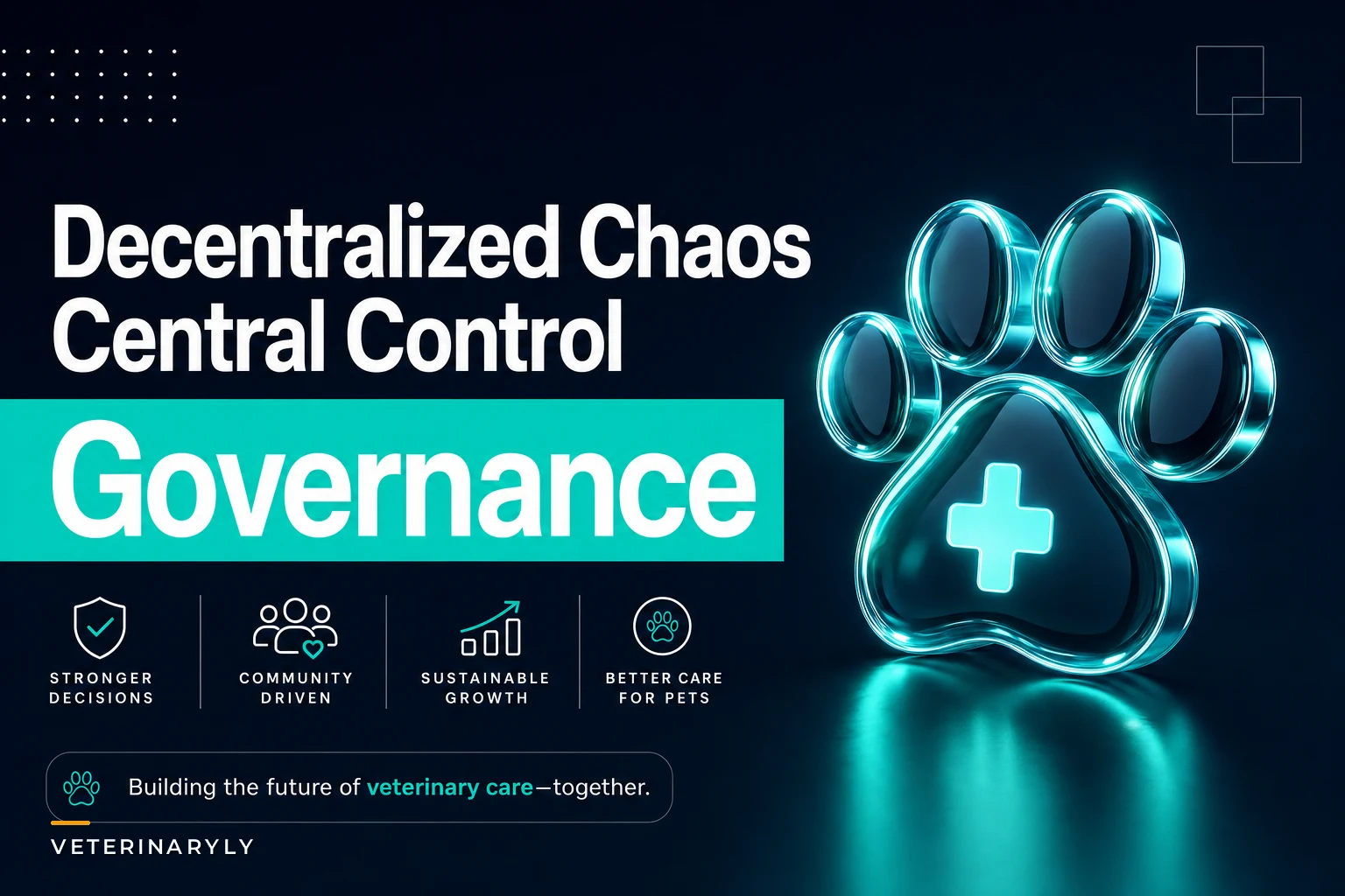 Decentralized Chaos or Central Control? A Governance Model for Multi‑Location Veterinary Operations