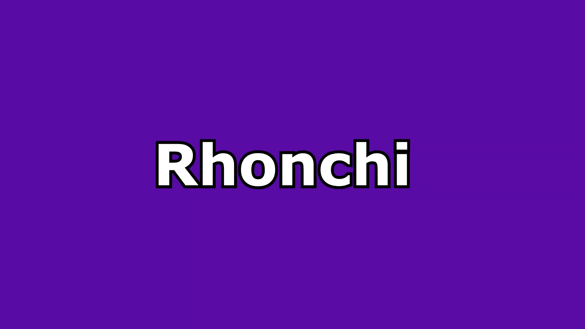 Rhonchi: Identification and Causes