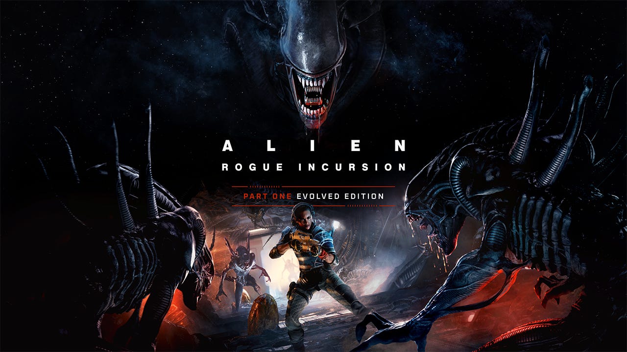 Alien: Rogue Incursion - Evolved Edition Drops Soon!