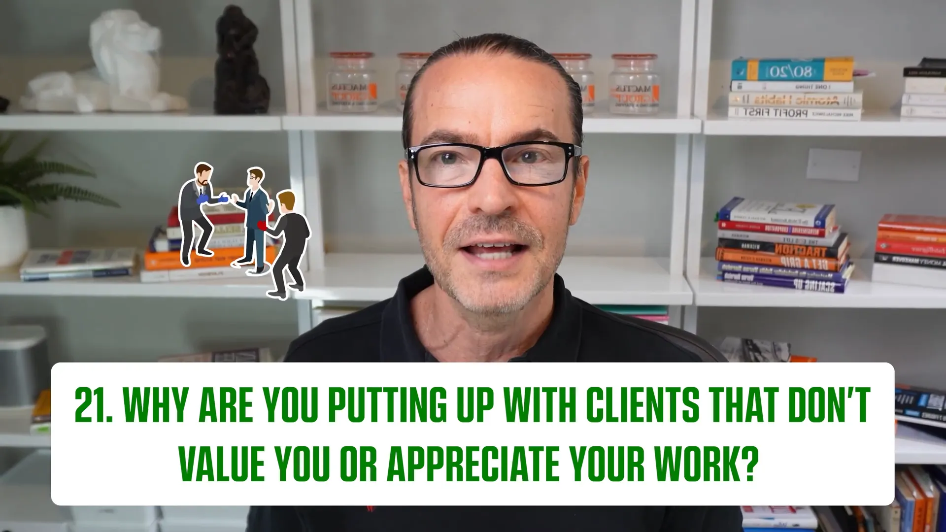 Evaluate client relationships
