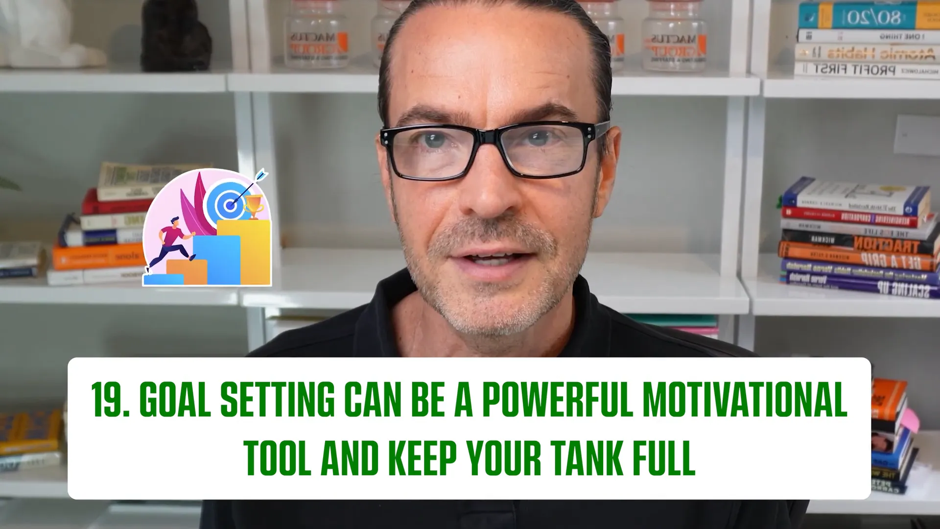 Set motivational goals