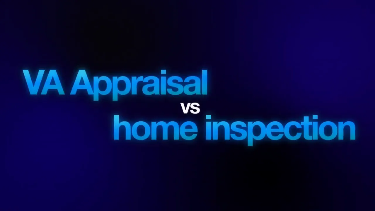 Blue title card reading VA Appraisal vs home inspection