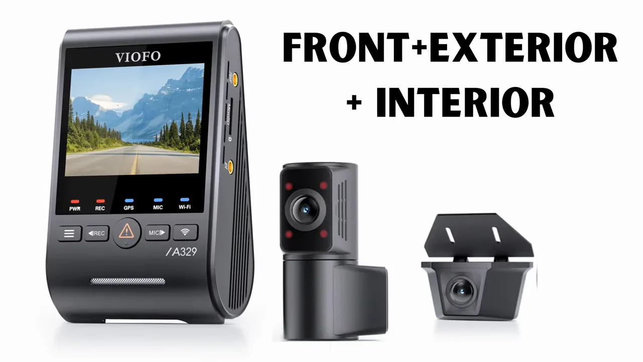 Viofo A329S displayed with interior and exterior cameras labeled 'FRONT+EXTERIOR + INTERIOR'.