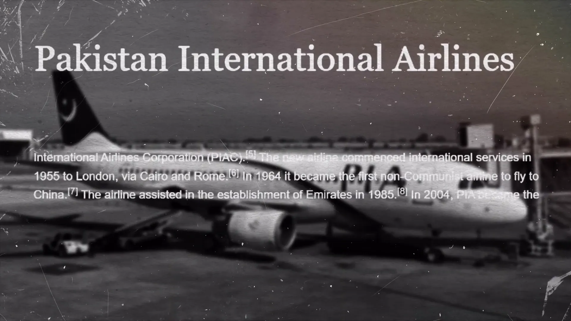 The Mysterious Collapse of PIA 2 PIA's first international flight route