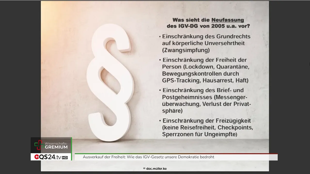 Analyse zu Risiko, Risikowahrnehmung und IGV-Gesetz - Interview mit Dr. med. Kurt Müller, Mitglied des QS24 Wissenschafts-Gremiums 8 Präsentationsslide mit großem Paragraphensymbol links und lesbaren Bullet-Points rechts zu Einschränkungen wie Zwangsimpfung, GPS‑Tracking und Reisebeschränkungen.