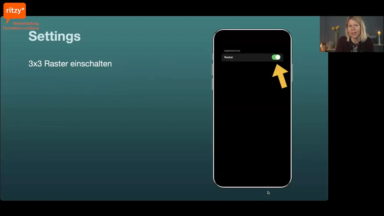 Einstellung: Raster 3x3 für bessere Bildkomposition