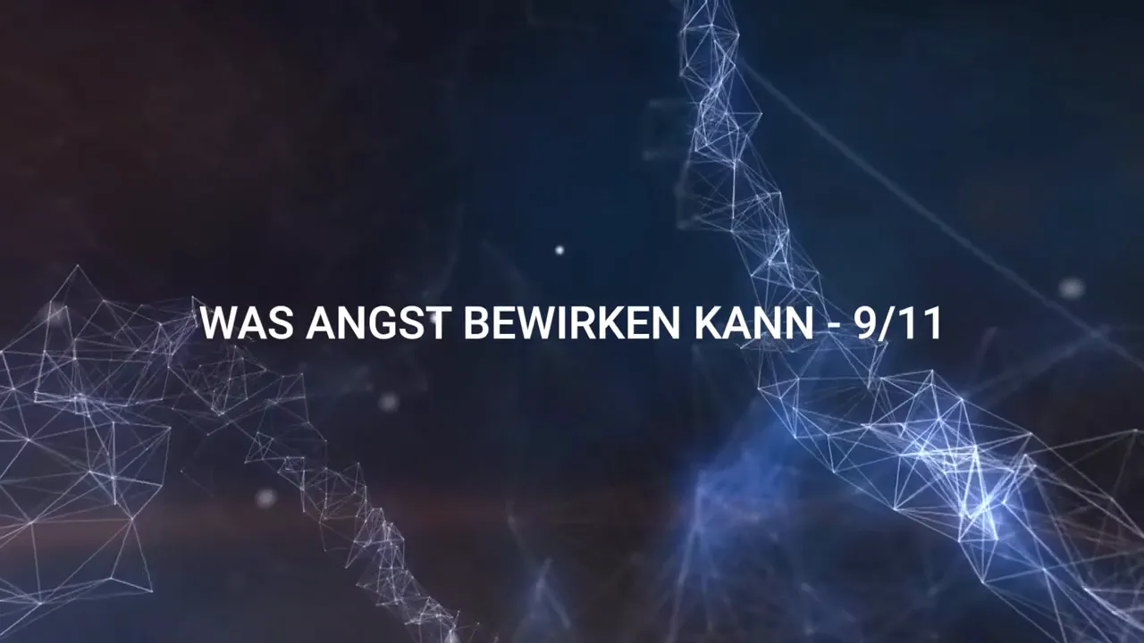 Texttafel: WAS ANGST BEWIRKEN KANN - 9/11 vor blauem, vernetztem Hintergrund