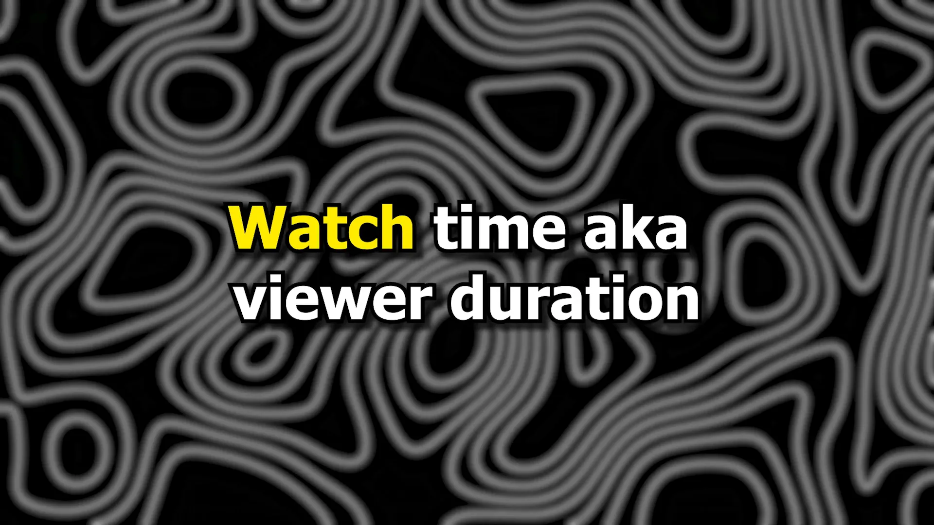 Watch time importance in YouTube algorithm