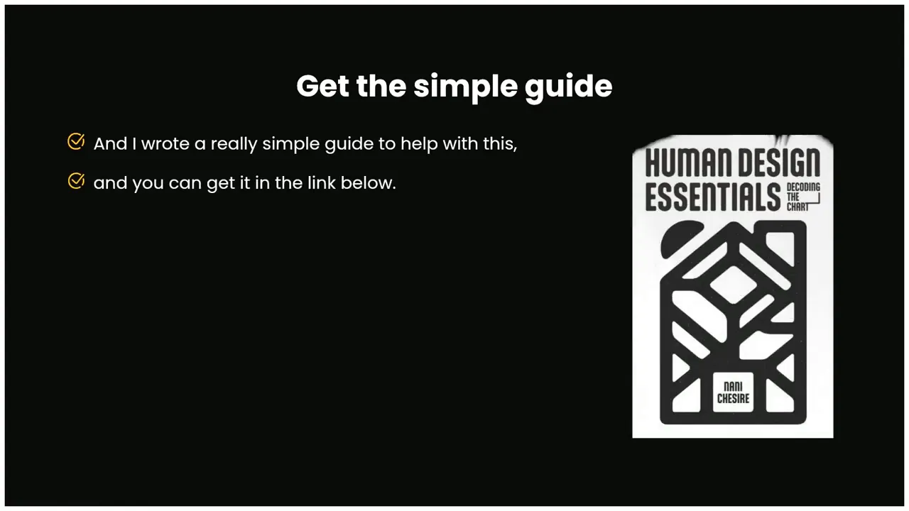Black slide titled Get the simple guide with bullet points and a Human Design Essentials book cover on the right