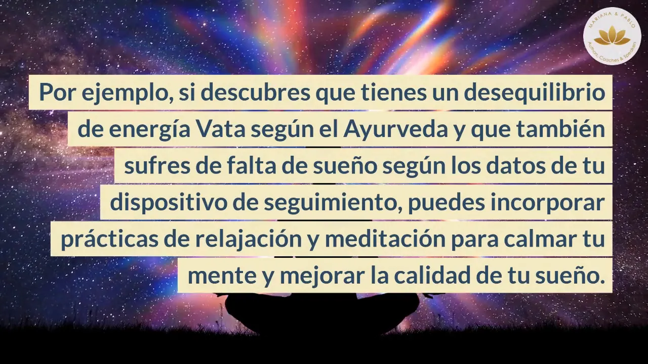 Ejemplo de integración: mejora del sueño con prácticas ayurvédicas y seguimiento digital