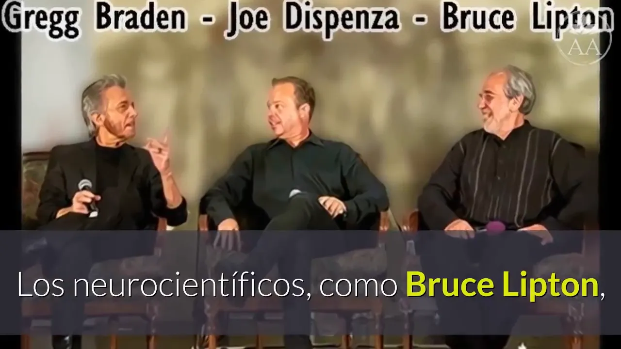 Neurocientíficos: bruce lipton y otros expertos