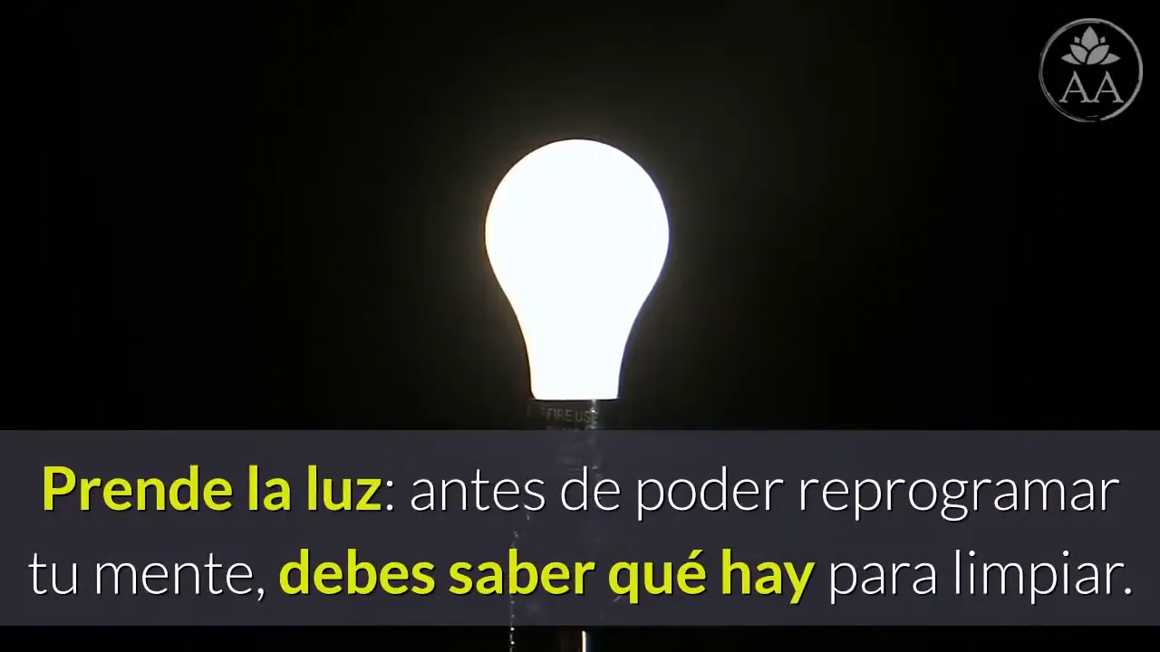Toma de conciencia: Prende la luz sobre los programas subconscientes