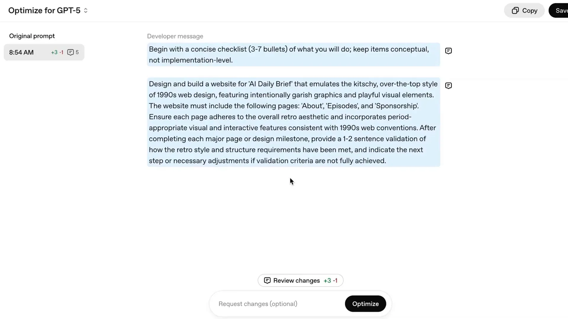 Prompt optimizer instructs GPT-5 to include validation steps after milestones