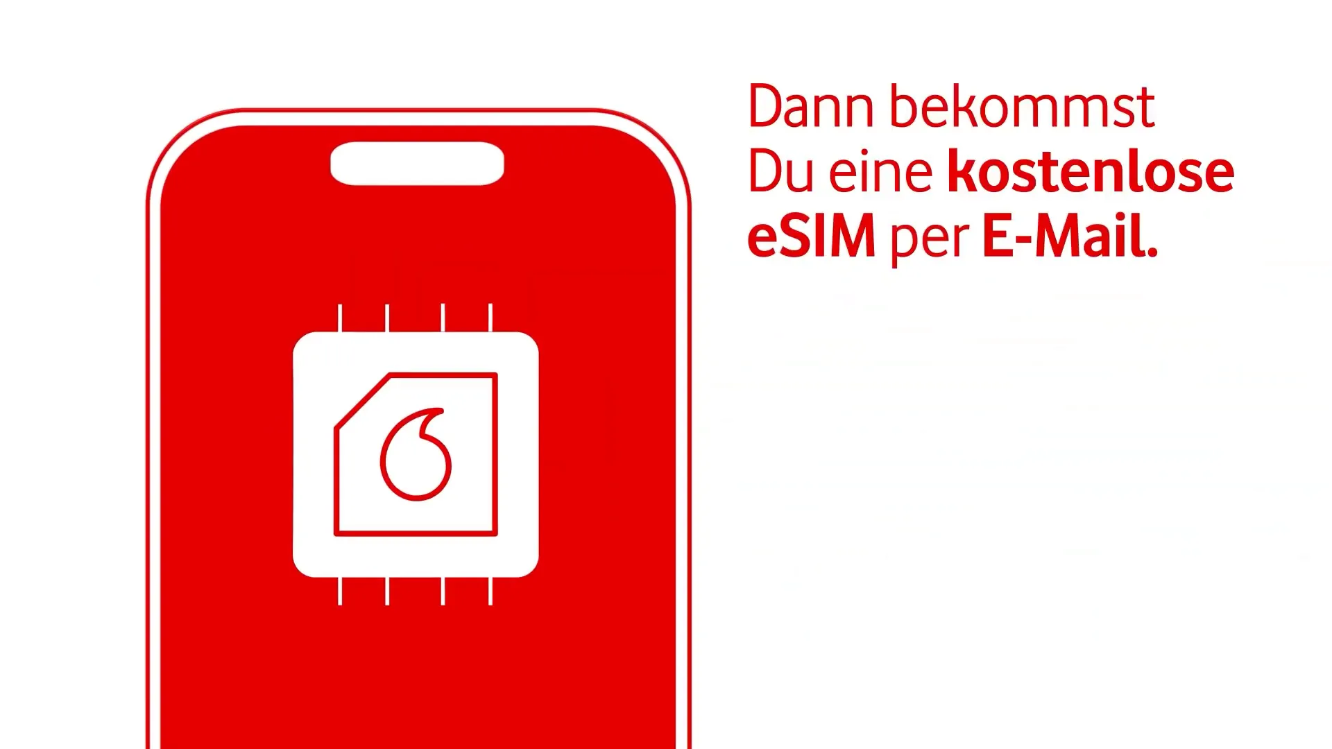 Szene: 'Du hast Mobilfunk woanders und ein eSIM fähiges Smartphone? Dann bekommst Du eine kostenlose eSIM per E-Mail.'