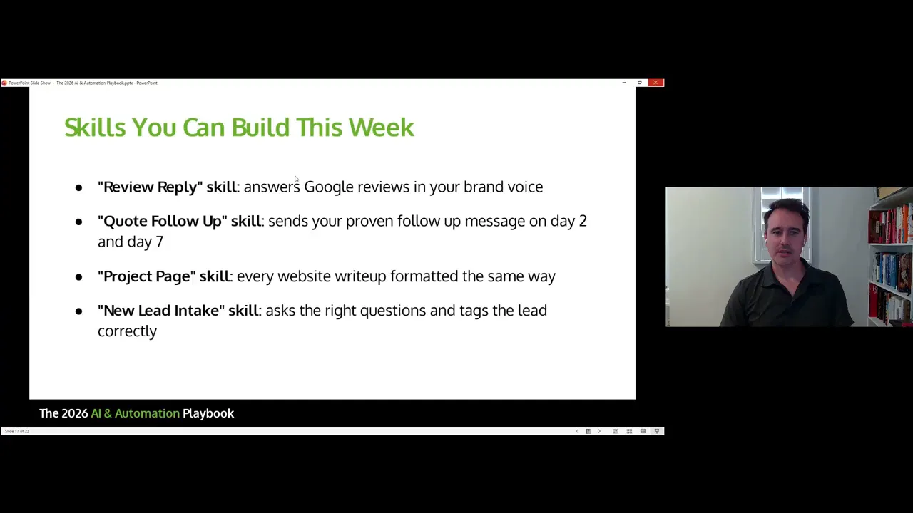 Slide listing example skills you can build this week such as review replies and quote follow ups