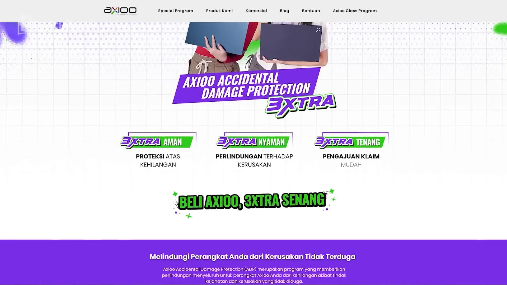 Program ADP Extra proteksi kerusakan dan kehilangan laptop Axioo