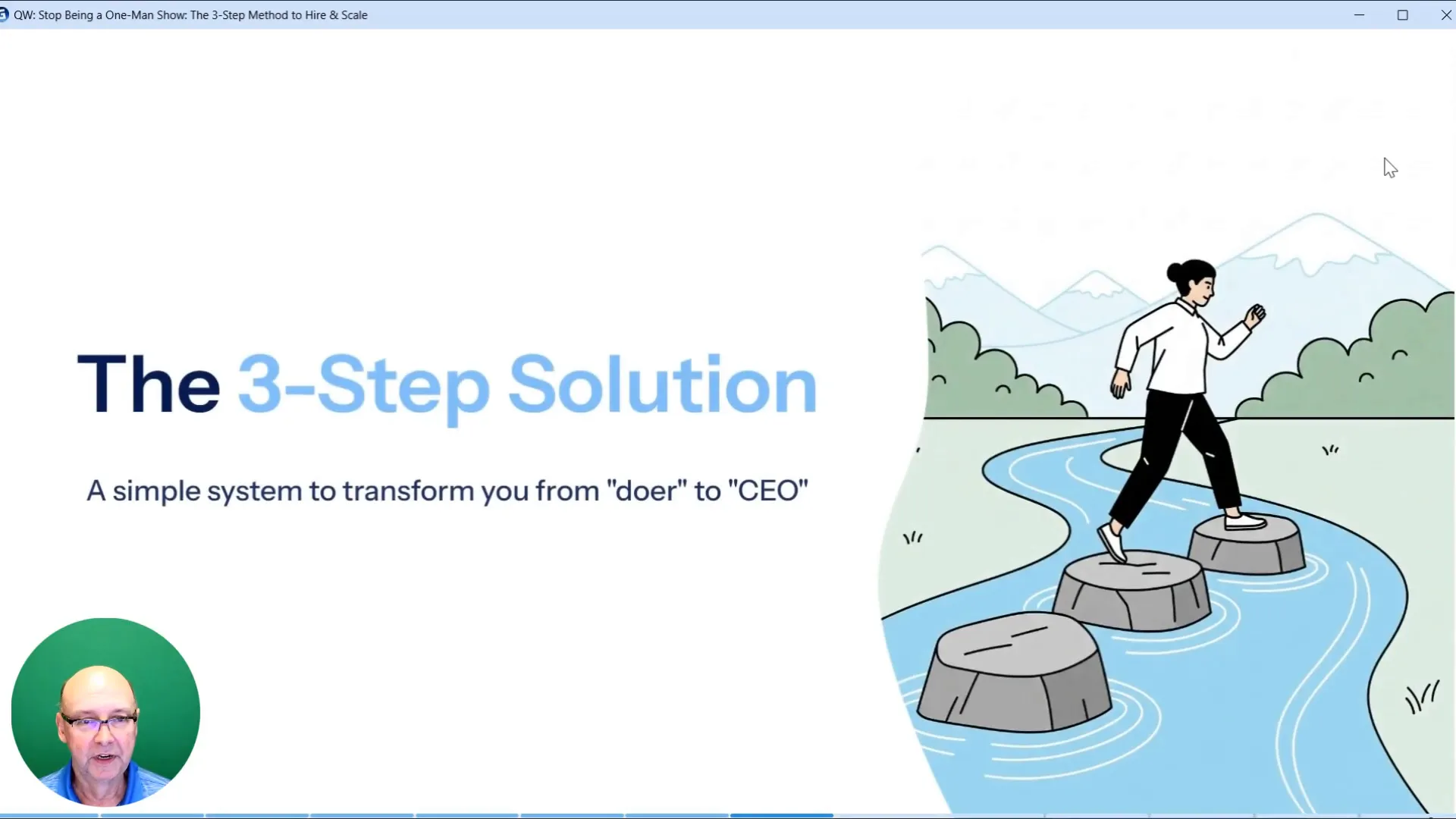 Three step solution - go from doer to CEO