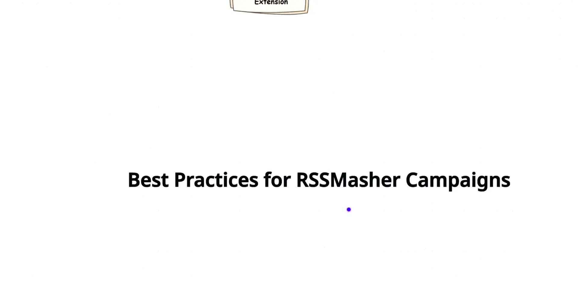 Best practices for RSS campaigns