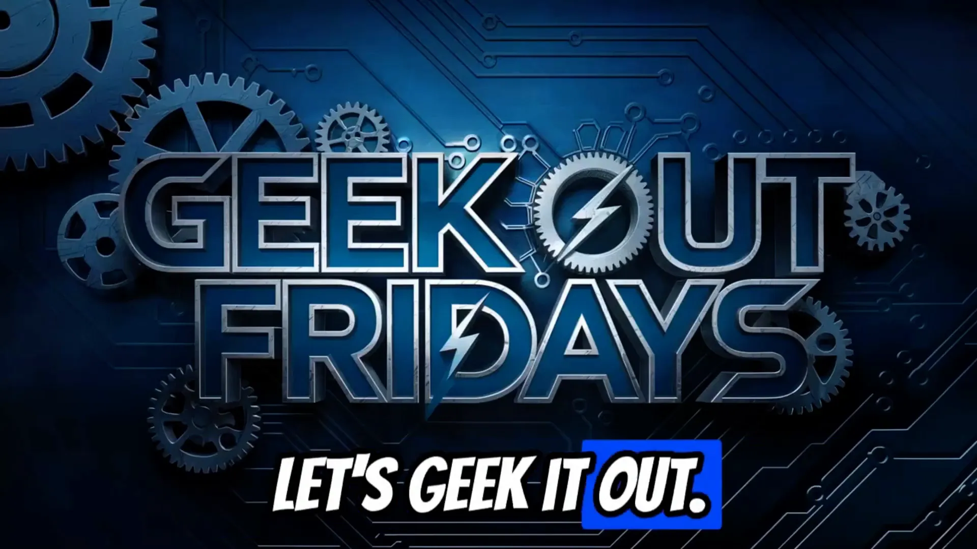 Closing: GeekOutFridays sign-off and call to action