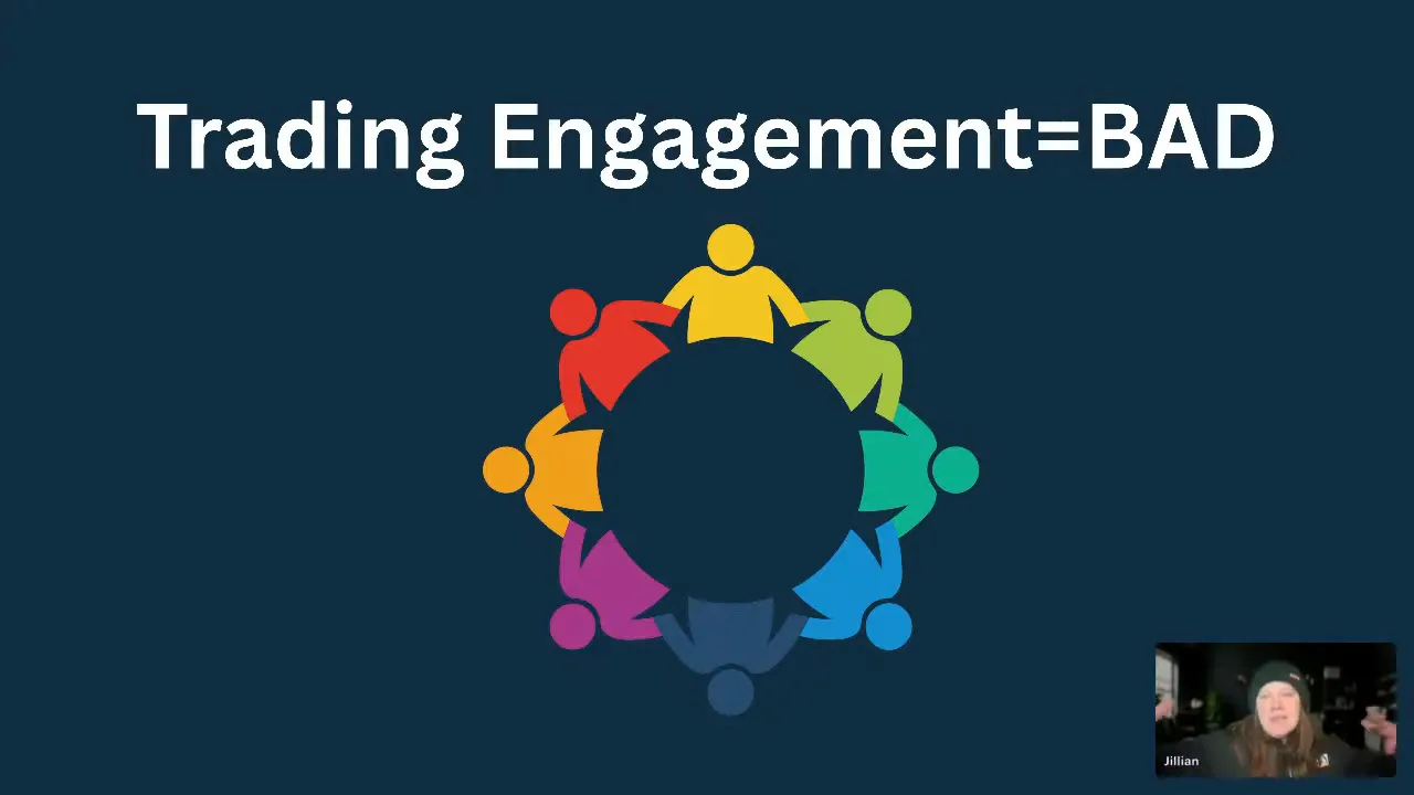 Presentation slide reading 'Trading Engagement=BAD' with a colorful circular people graphic and a small presenter inset.