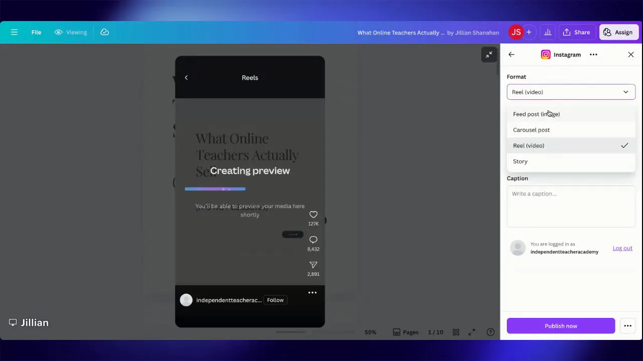 Canva Instagram share panel with the Format dropdown open, showing 'Reel (video)' checked and 'Carousel post' visible; caption field and Publish button are on the right.