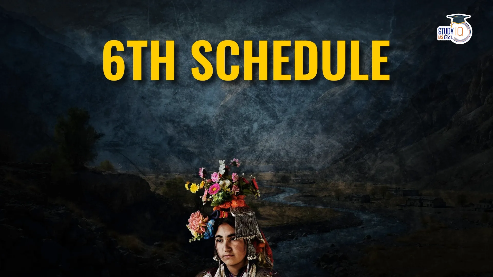 Sixth Schedule overview