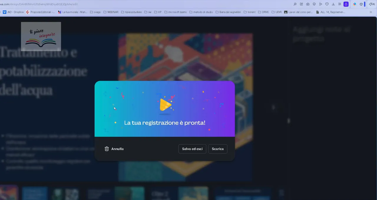 Finestra Canva “La tua registrazione è pronta!” con pulsanti “Salva ed esci” e “Scarica”