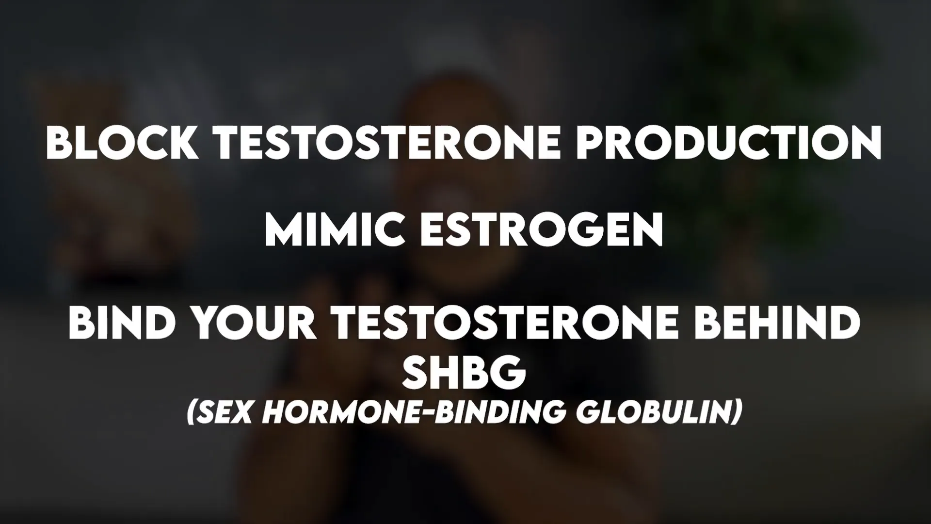 Endocrine disruptors blocking testosterone
