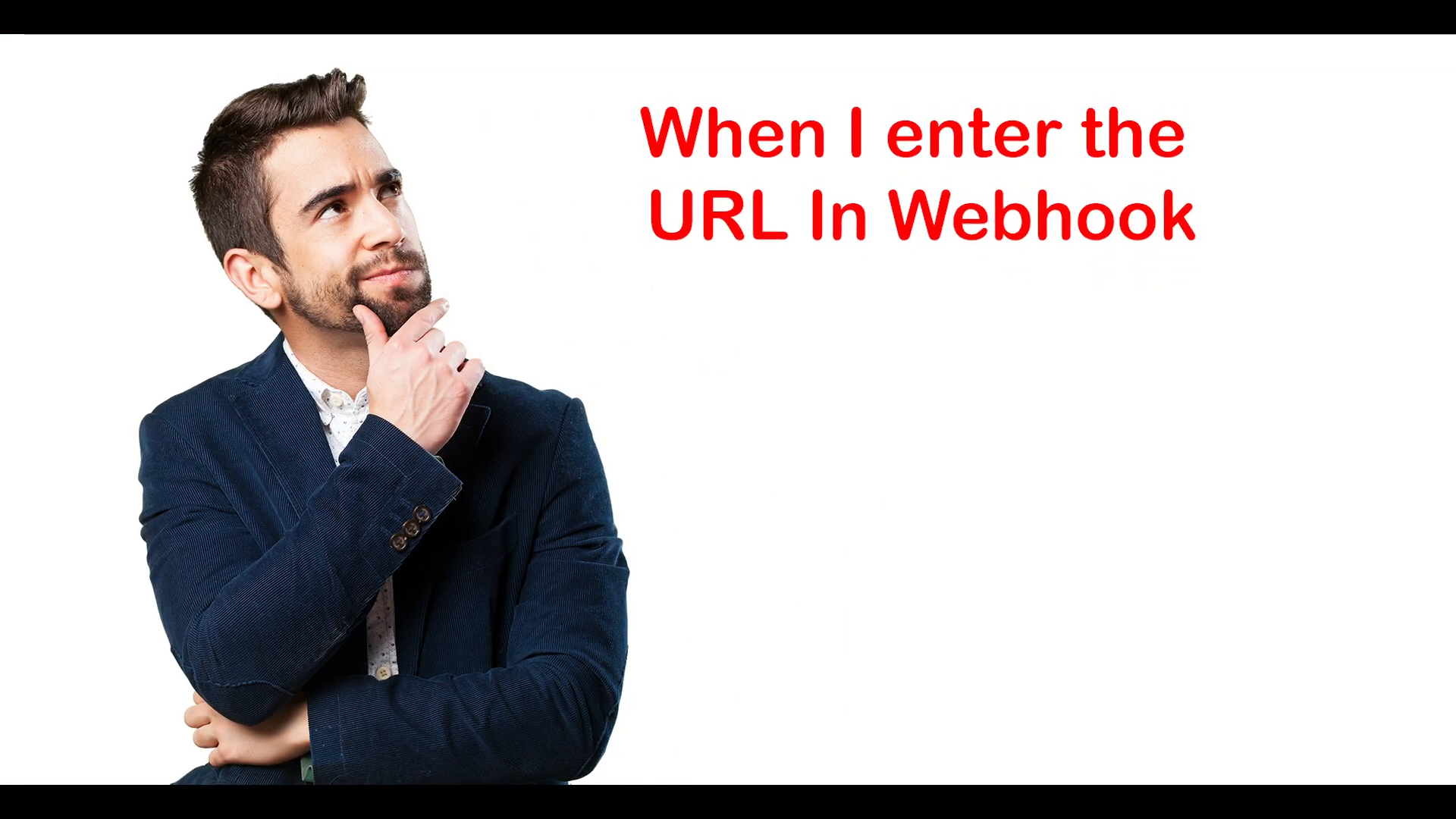 Webhook URL entry issue