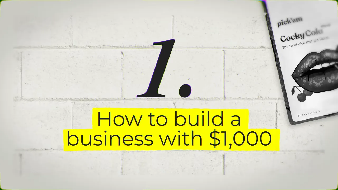 Title card reading 'How to build a business with $1,000' on a brick background