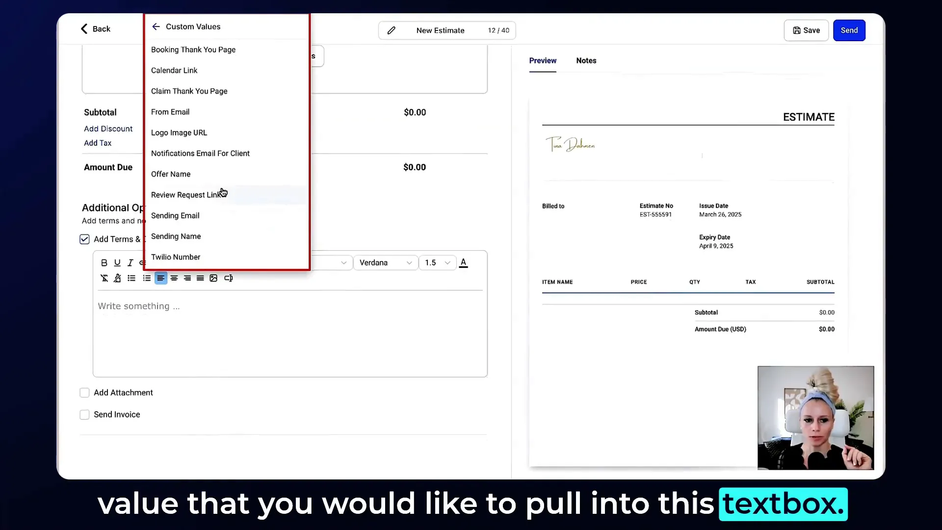 Selecting and applying custom values to an estimate