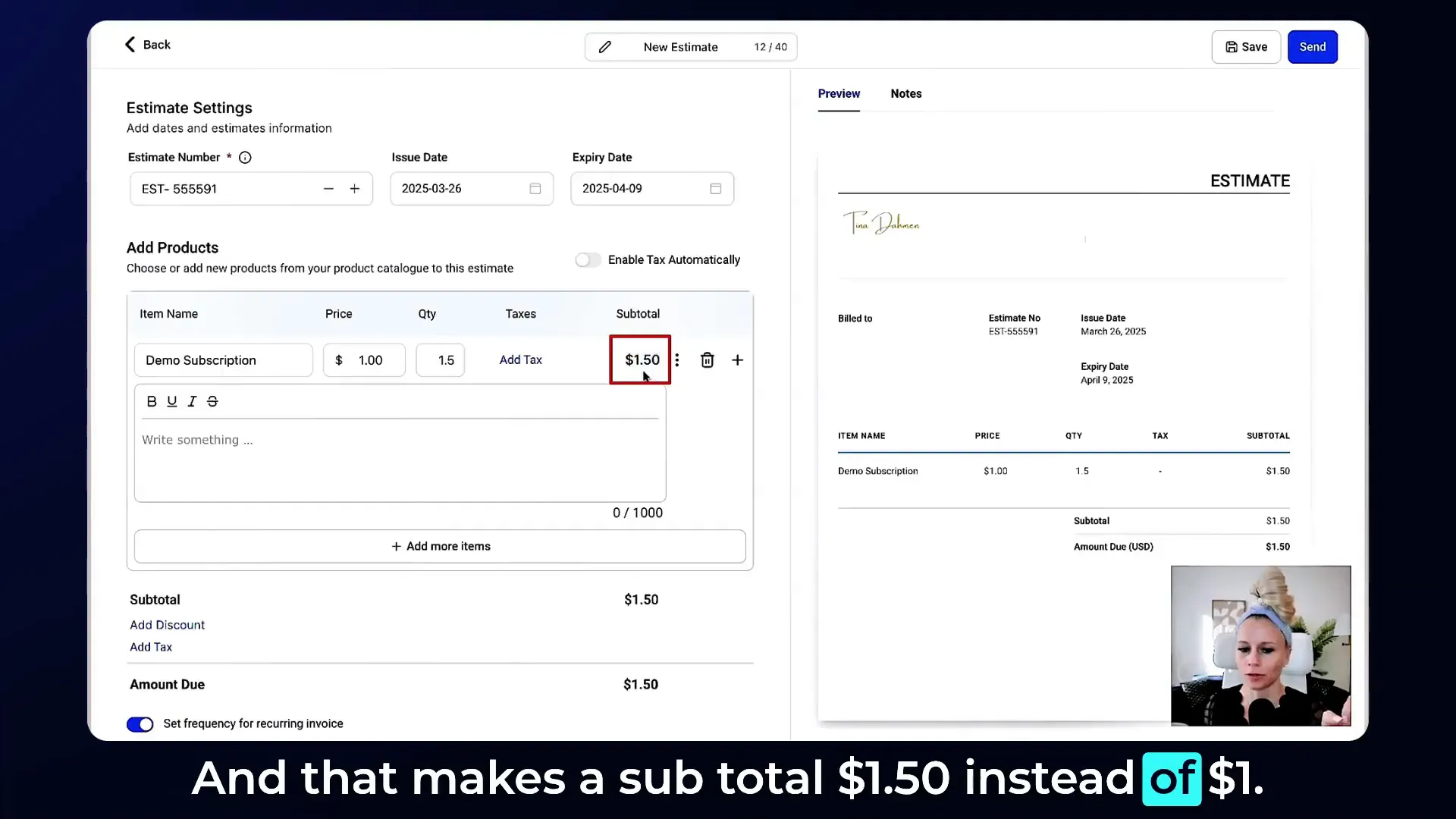 Estimate subtotal calculation with partial quantities