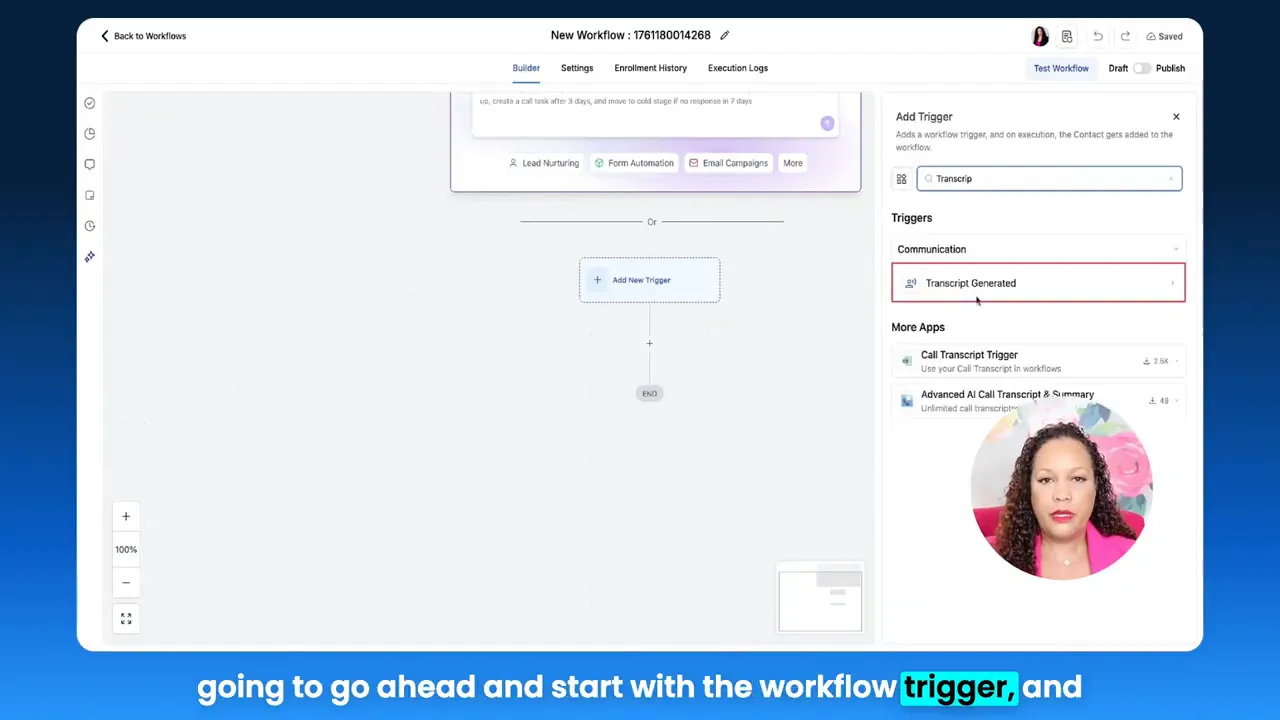 Workflow builder with the Add Trigger panel and the 'Transcript Generated' trigger highlighted.