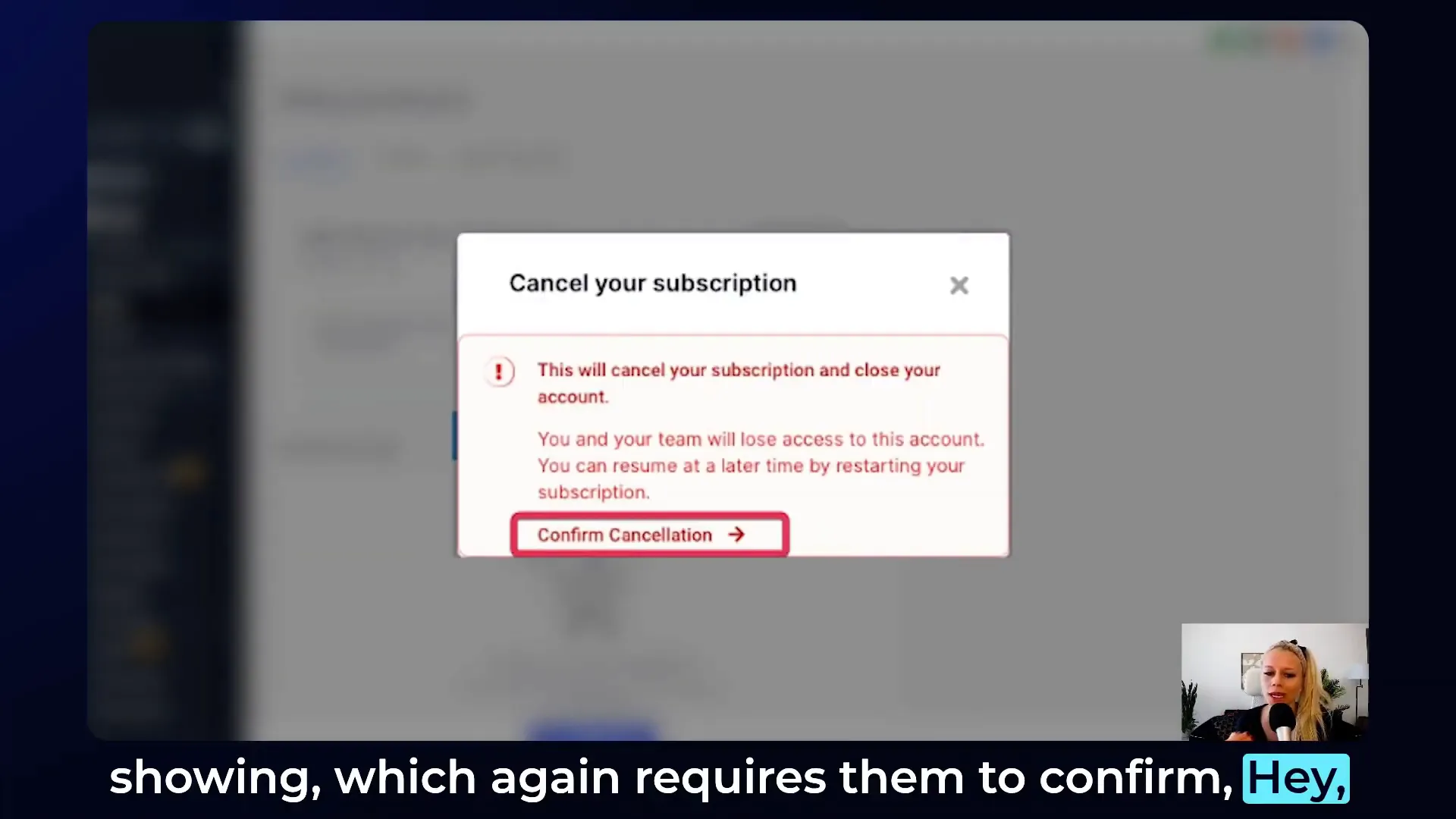 Video insight on client subscription cancellation feature