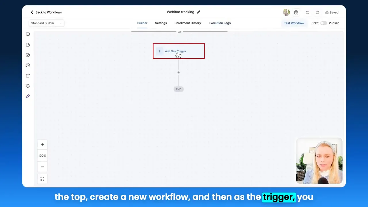GFunnel workflow builder canvas showing 'Add New Trigger' in the center, 'Saved' indicator in the top right, and a small presenter inset.