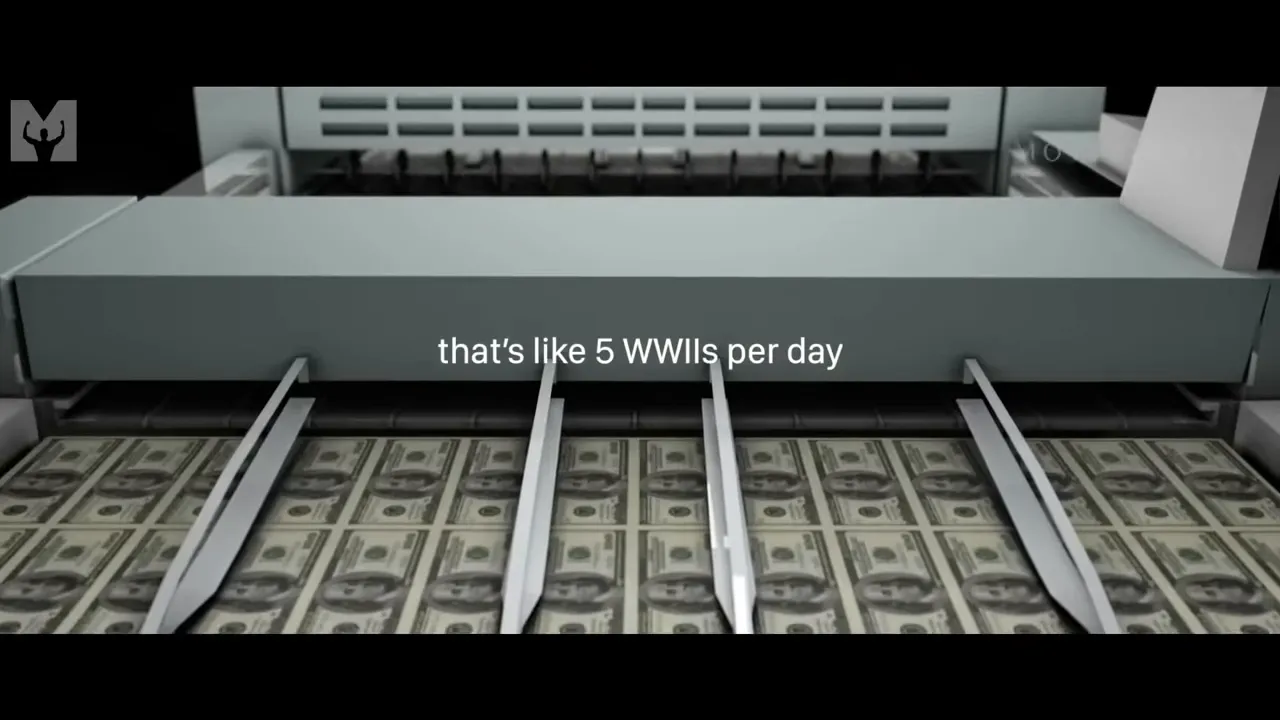 bill-printing machine laying out sheets of dollars with subtitle 'that's like 5 WWIIs per day'