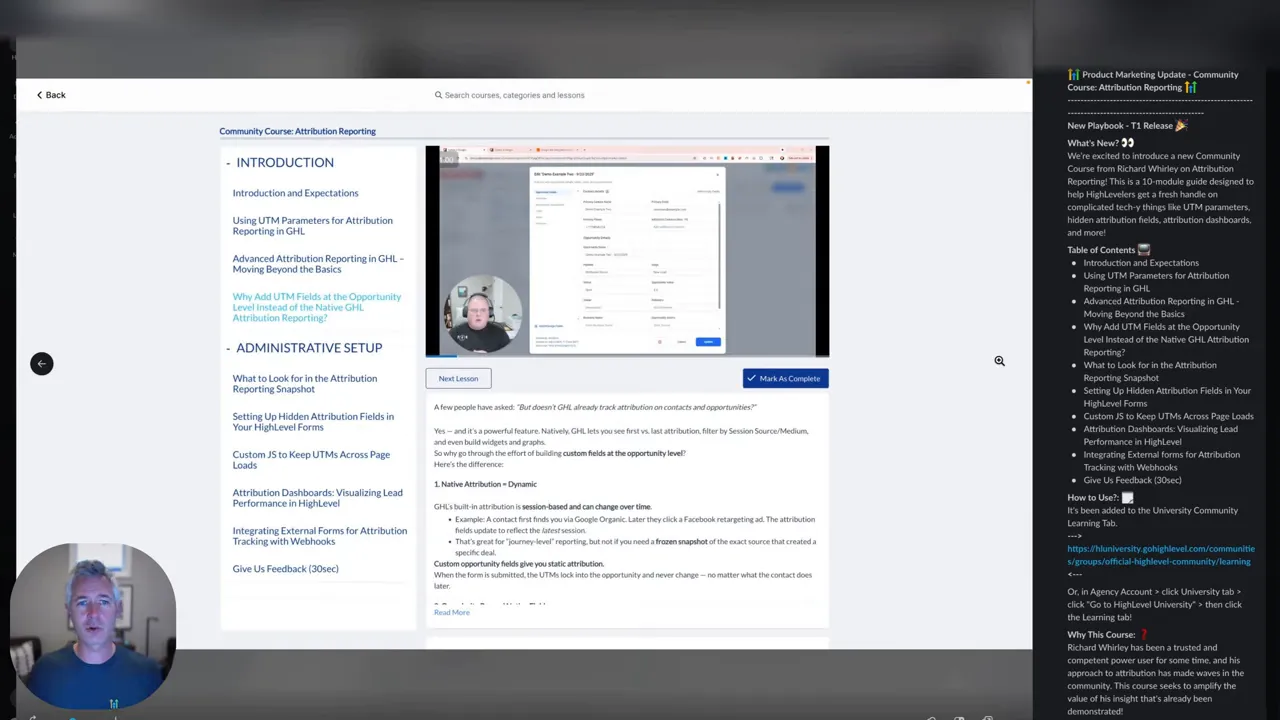 Course content page for 'Community Course: Attribution Reporting' showing the lesson list on the left, embedded lesson video in the center, and article content with 'Mark As Complete' button.