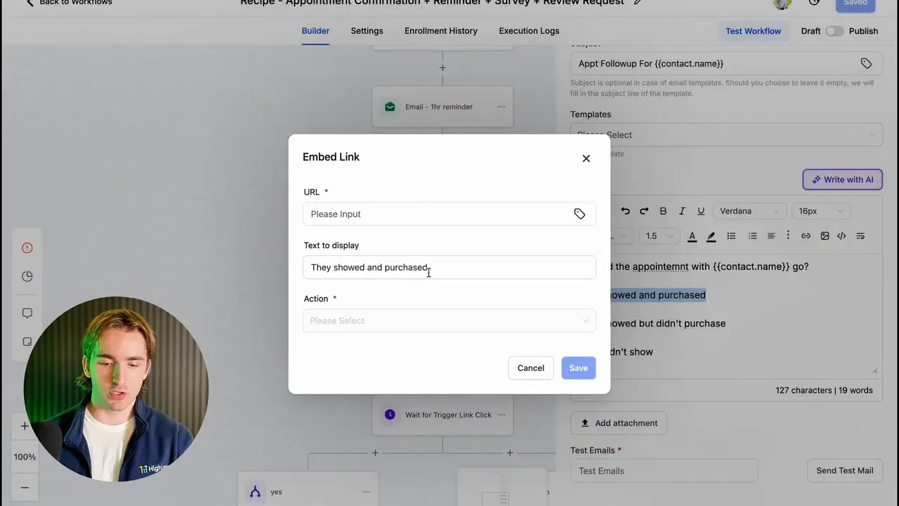 Embed Link dialog in GFunnel showing fields for URL, 'Text to display' pre-filled with 'They showed and purchased' and an Action dropdown, overlaying the workflow editor.