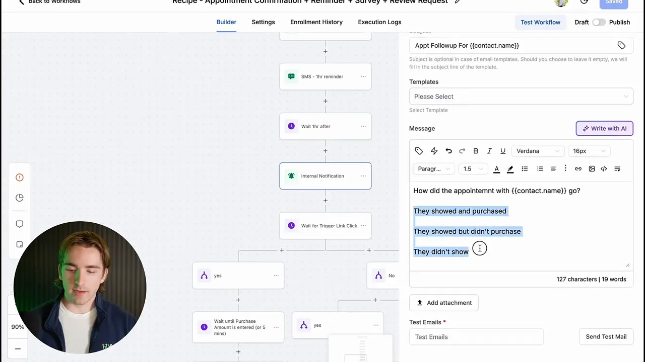 Message editor open in workflow builder highlighting three lines: They showed and purchased; They showed but didn't purchase; They didn't show, with workflow nodes visible on left