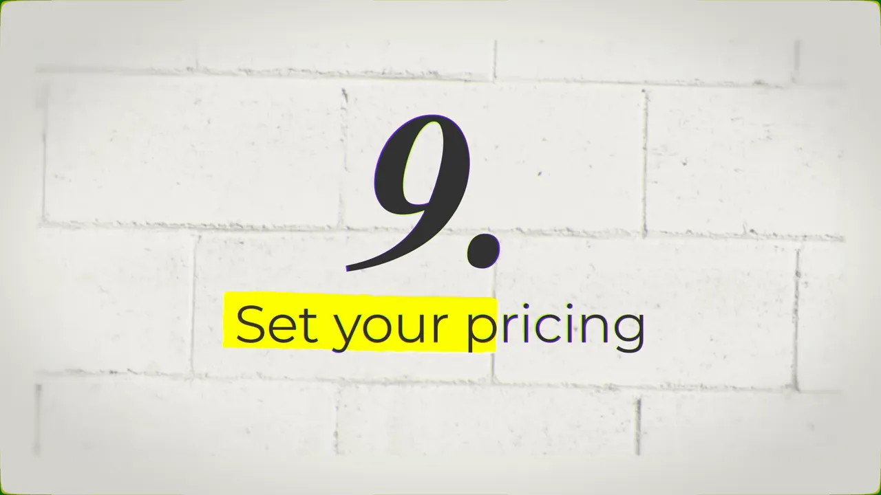Graphic slide reading '9. Set your pricing' with yellow highlight on a white brick background.