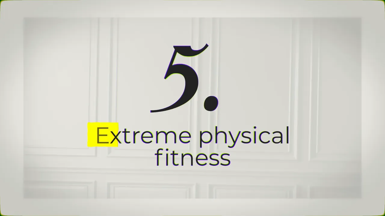Title slide reading '5. Extreme physical fitness' on a clean white background.