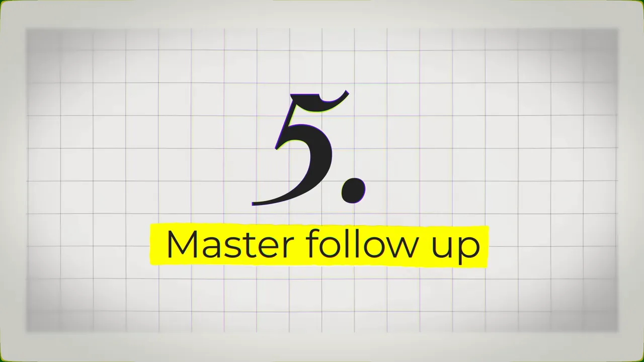 Slide graphic reading '5. Master follow up' with yellow highlight on a grid background