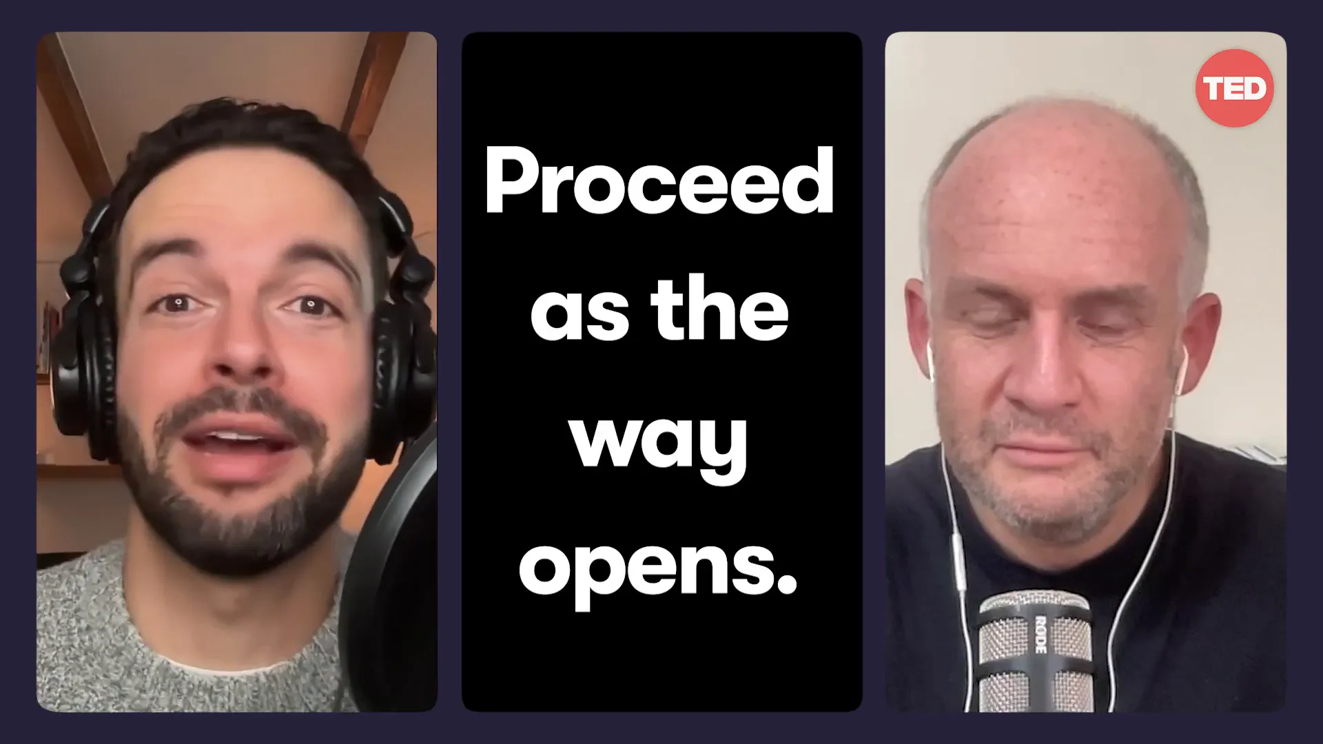 Proceeding as the way opens