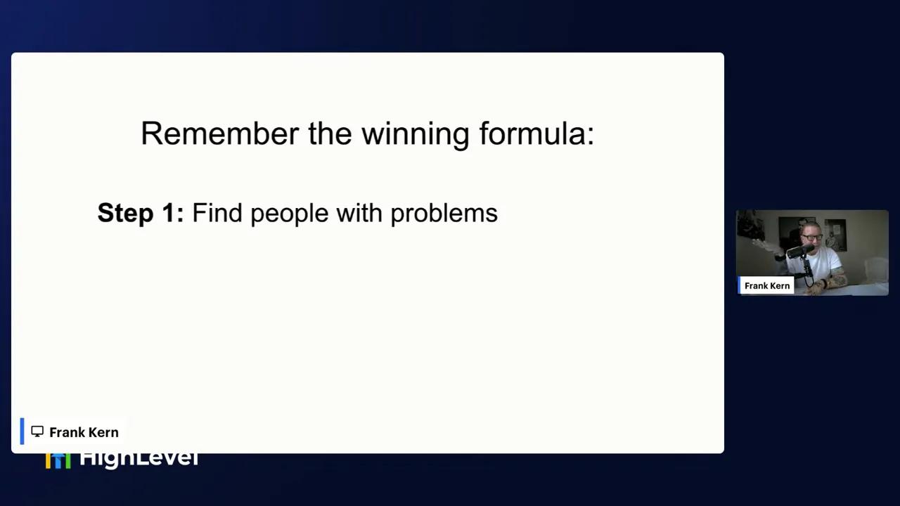 Frank laying out the winning formula to find people, demo, and let them pay you