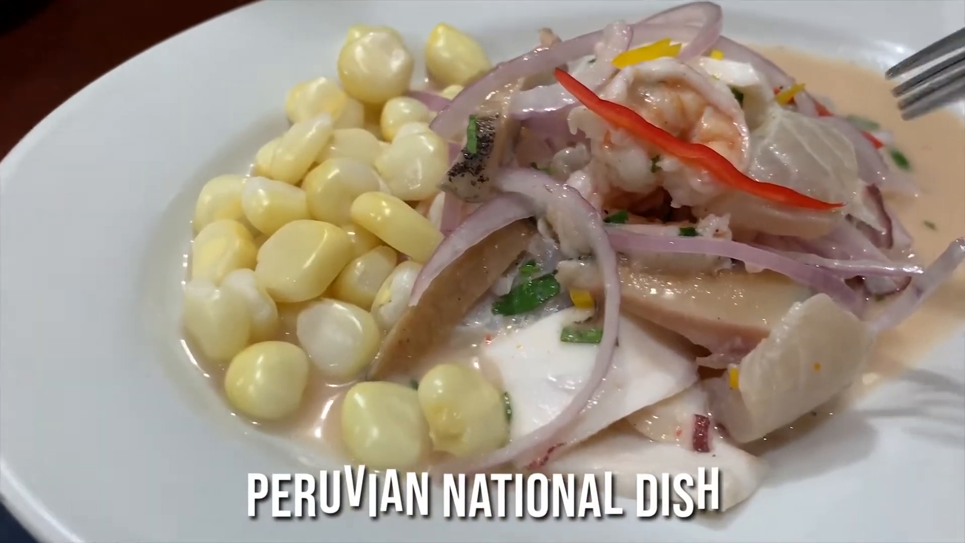 Ceviche - Peruvian National Dish