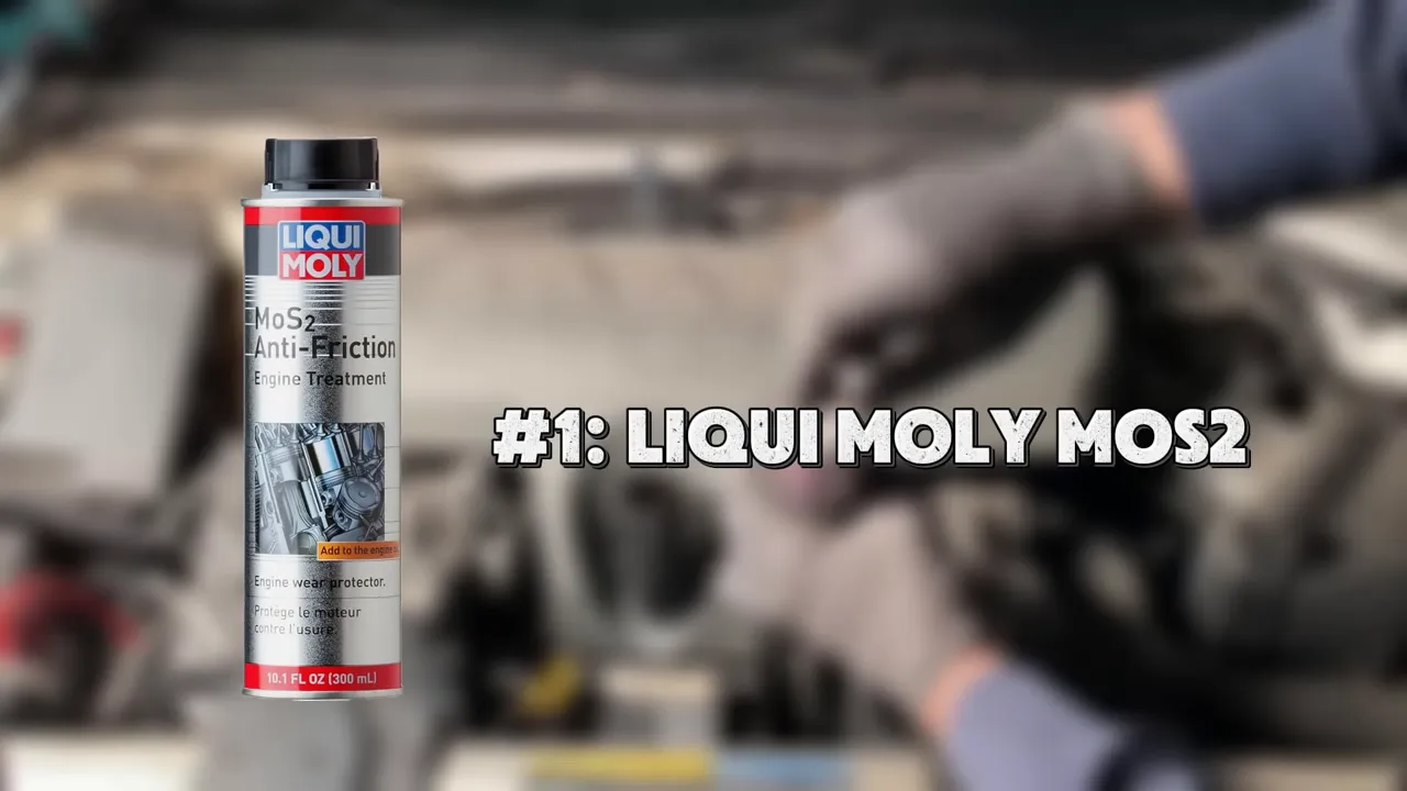 Liqui Moly MoS2 Anti‑Friction engine treatment can with '#1: Liqui Moly MoS2' title overlay