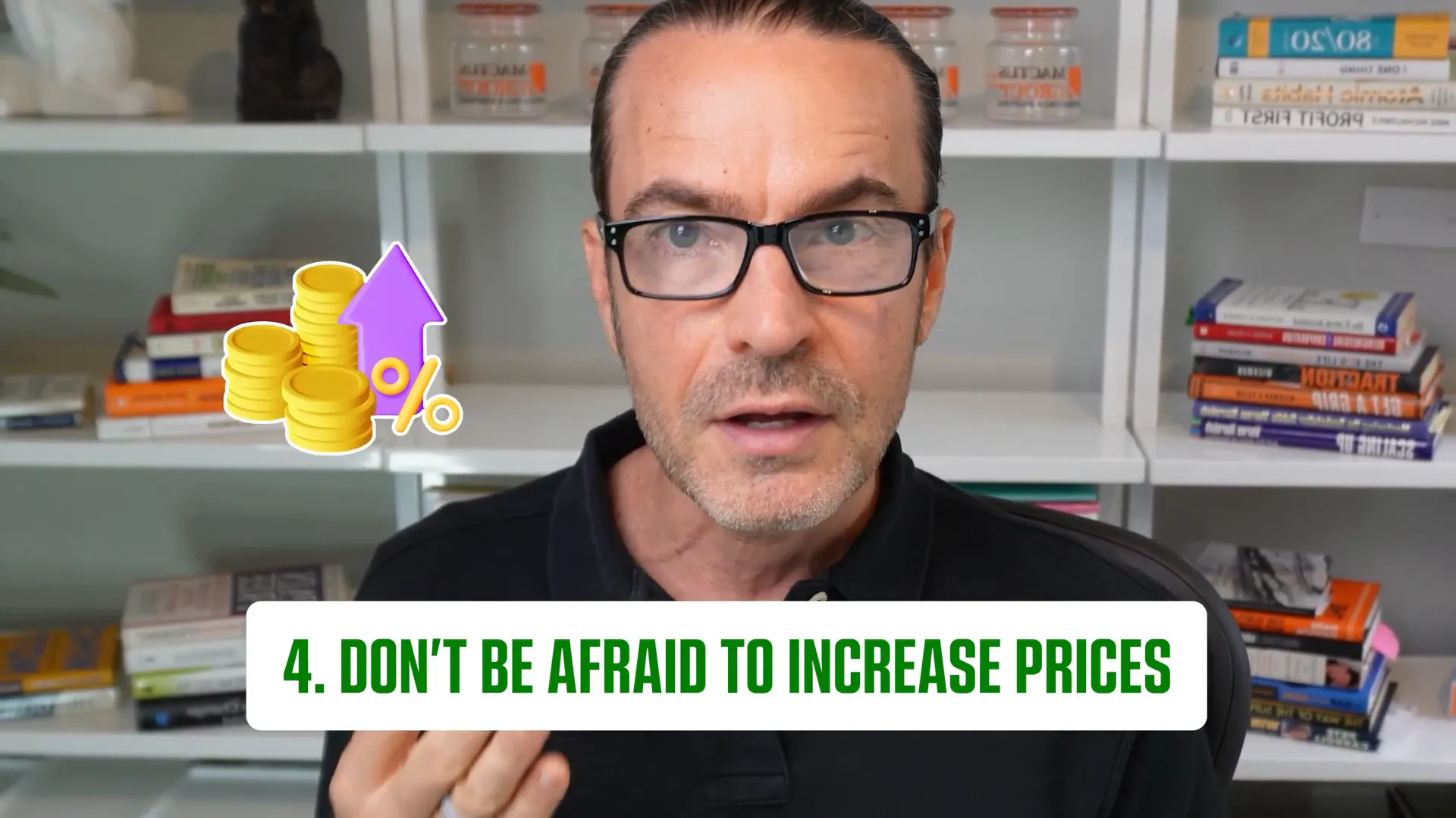 Increase prices